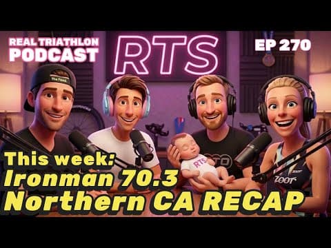 Lisa tried to get us all sick + IRONMAN Northern California  Podcast EP. 270