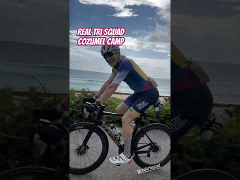 The Real Tri Squad Camp Returns to Cozumel Mexico #triathlete #cycling