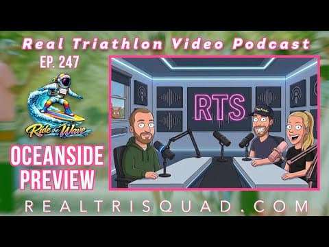 RTS Podcast 2026 EP 12: IRONMAN OCEANSIDE PRE-SHOW